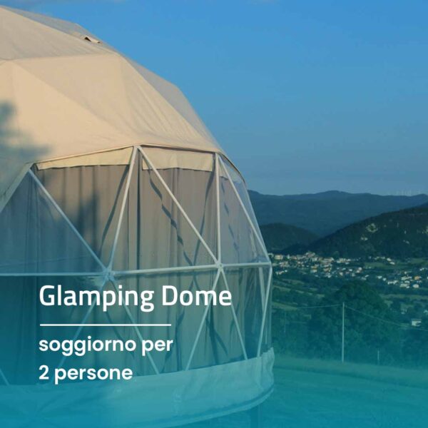 Glamping Dome - soggiorno per 2 persone